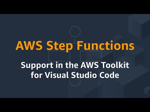 AWS Step Functions: Support in the AWS Toolkit for Visual Studio Code