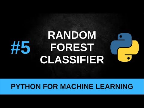 Python Machine Learning Tutorial #5 - Decision Trees and Random Forest Classification