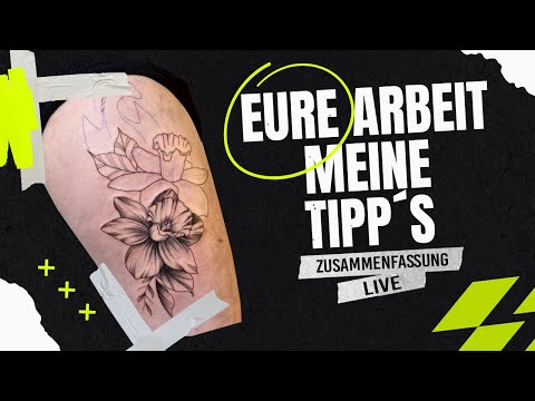 Wir sprechen über eure Tattooarbeiten, Live Zusammenfassung.
