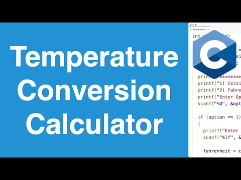 Temperature Conversion Calculator Built Step-By-Step for Beginners | C Programming Example