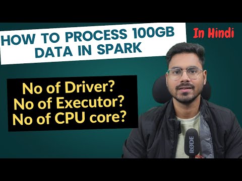 Data engineer interview question | Process 100 GB of data in Spark Spark | Number of Executors