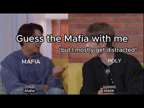 Guess the mafias with me (but I get distracted) || SEVENTEEN (PART 1)