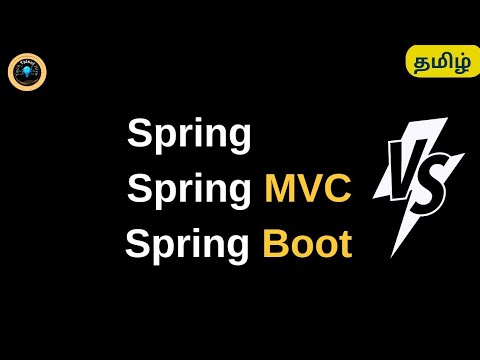 Difference between Spring ,Spring MVC and Springboot - Tamil