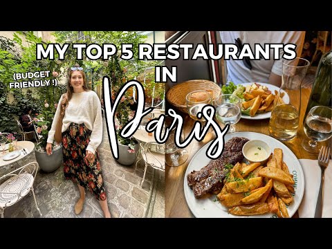 TOP 5 BUDGET FRIENDLY RESTAURANTS IN PARIS! (with pricing and dish recommendations)