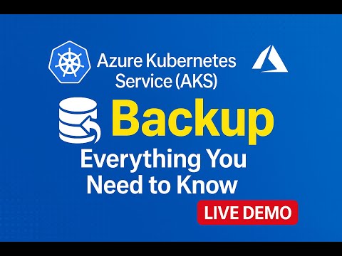 Backup Azure Kubernetes Service (AKS) Like a Pro! 💡 | Complete 2025 Tutorial