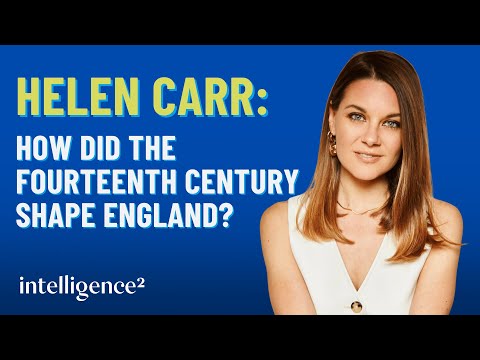 How did the fourteenth century shape England? With Helen Carr
