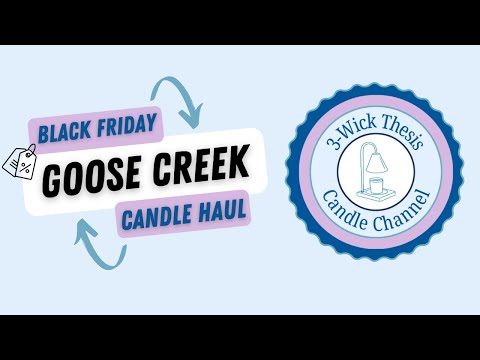 🏷️ Unboxing My Goose Creek Black Friday Candle Haul 📦 | Candles Worth Snagging at a Great Price! 💰