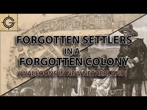 Walloons in New Netherland: Forgotten Settlers in a Forgotten Colony