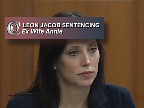 LEON JACOB SENTENCING 📆  -  💍 Ex wife Annie (Part 7) (2018)
