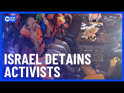 Israel Detains Activists Onboard Freedom Flotilla Including Greta Thunberg | 10 News First