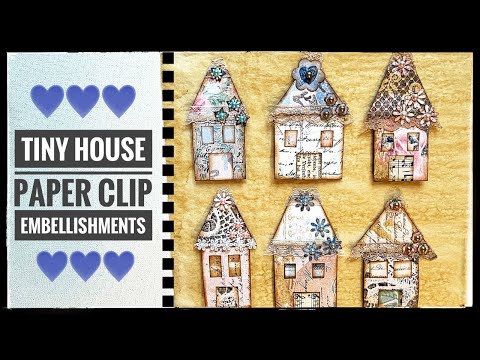Tiny House Altered Paper Clip Embellishments