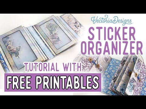 Sticker Organizer Tutorial + All the Printables for Free