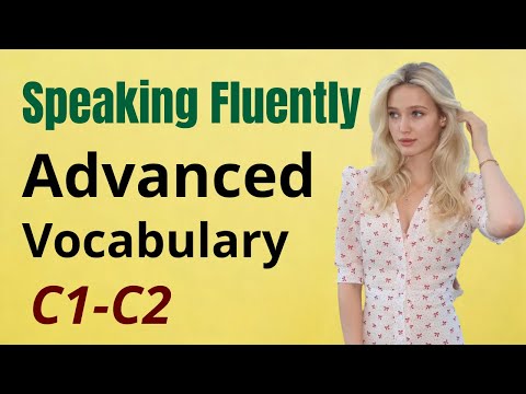 C1–C2 Advanced Vocabulary (3-Hour Shadowing). Episode 6