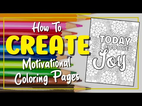 How To Create Motivational Coloring Pages To Sell Online Using Canva