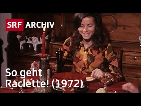Valais Raclette (1972) | Swiss Specialties and Traditions | SRF Archive