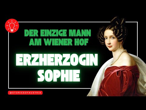 DIE WAHRHEIT ÜBER ERZHERZOGIN SOPHIE: War sie wirklich Sisis Feindin?