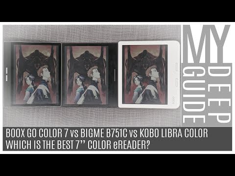 Which Is the Best Color 7" eReader? Boox Go Color 7 vs Bigme B751C vs Kobo Libra Color