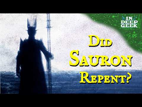 Did Sauron Repent?