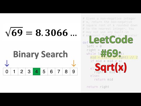LeetCode #69: Sqrt(x) | Binary Search
