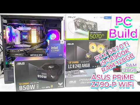 Gaming PC Build RTX 5070 Ti i9-14900K RAM 128GB | ASUS PRIME Z790-P WIFI | Full PC Assembly Guide