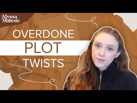 Overdone Plot Twists to Avoid