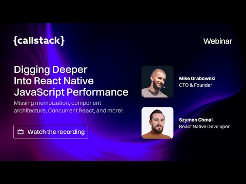 {Webinar} Master JavaScript Performance in React Native (Part 2)