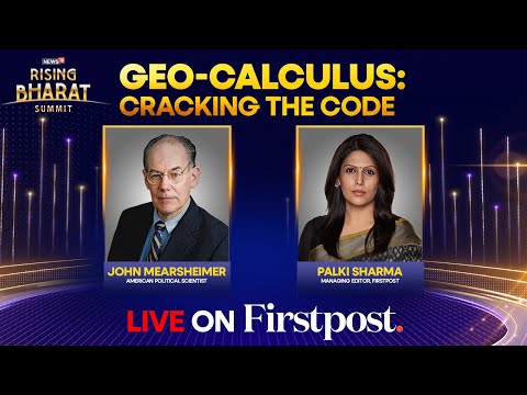 LIVE: News18 Rising Bharat Summit 2024 | John Mearsheimer in Conversation with Palki Sharma