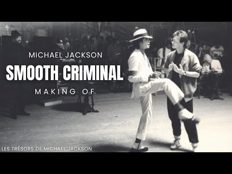 MICHAEL JACKSON - SMOOTH CRIMINAL - MAKING OF (RARE)