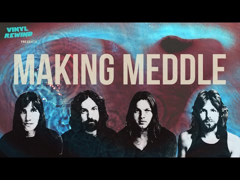 How Pink Floyd Made Meddle | Music Documentary | Vinyl Rewind