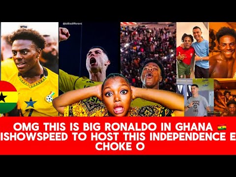 OMG 😳HEY GHANA RONALDO IN GHANA ‼️😳ISHOWSPEED TO HOST FOR INDEPENDENCE oMG THIS IS MASSIVE 🇬🇭🇬🇭