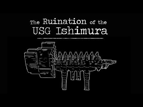 The Ruination of the USG Ishimura