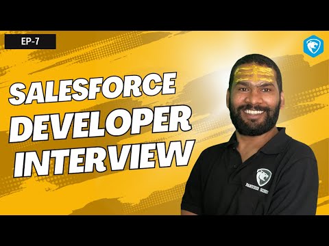 EP7 - #Salesforce Developer Interview || #pantherschools @sfdcpanther