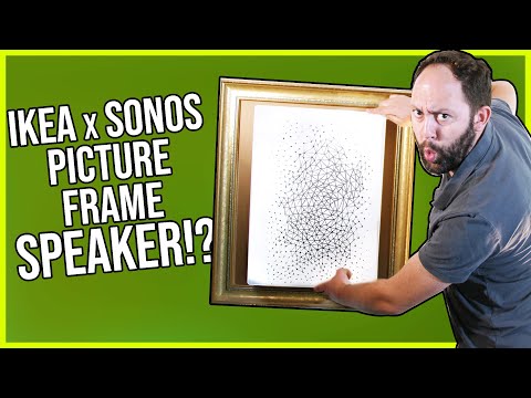 The IKEA Sonos Symfonisk Picture Frame Speaker Review!