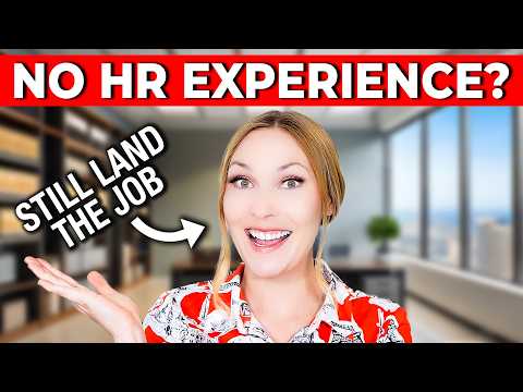 How to Get into Human Resources with NO Experience - The Ultimate Guide