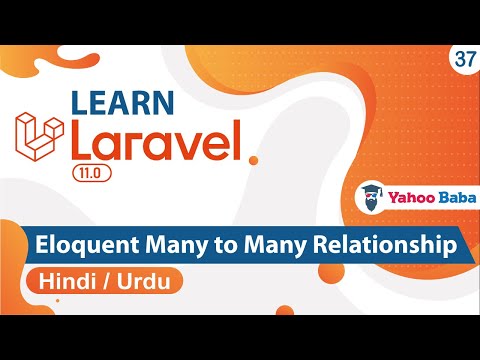 Laravel Eloquent Many To Many Relationship Tutorial in Hindi / Urdu