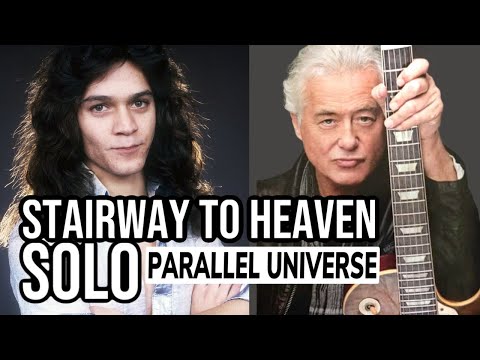 Stairway To Heaven - In A Parallel Universe with EVH (Featuring Eric Johnson)