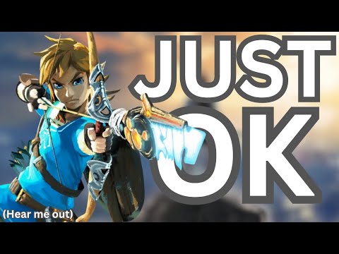 Breath of the Wild is Just OK... and I love it?