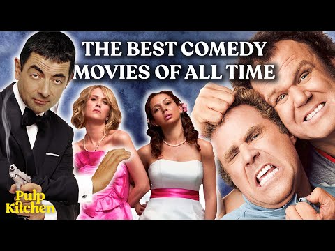 The Best Comedy Movies of All Time | PULP KITCHEN PODCAST