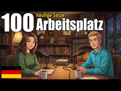 100 Essential Phrases & How to Talk Job and workplace in German | Daily German Conversation Practice