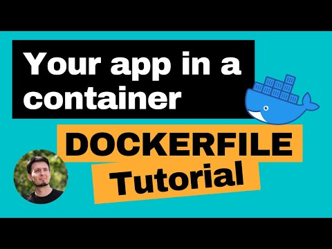 Dockerize Your App Step-by-Step - How to Create a Dockerfile Tutorial