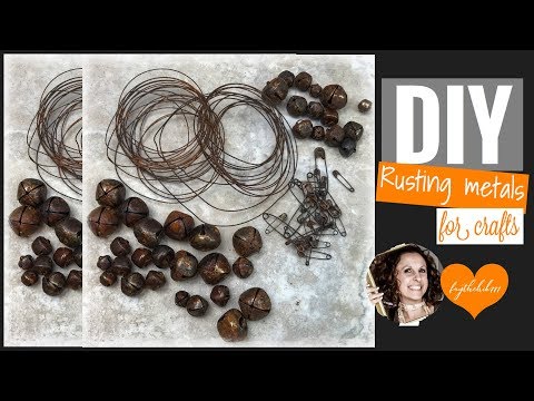 DIY | How to Rust Metals for Crafts | Rusting Metals | faythchik777's DIY by Design