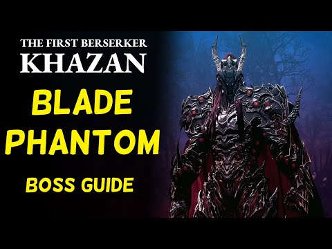 How to beat Blade Phantom (Boss Guide) | First Berserker: Khazan