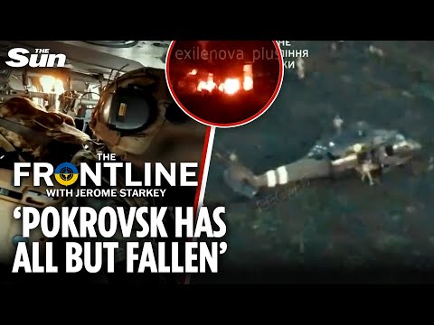 Pokrovsk is on the edge of falling into Russian hands but Ukraine continues key long-range strikes