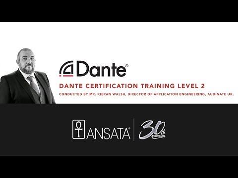Dante Certification Level 2 - Intermediate Dante Concepts