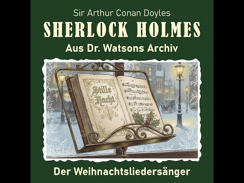 Sherlock Holmes - Der Weihnachtsliedersänger