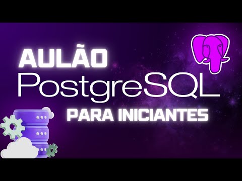 PostgreSQL for Beginners: The Ultimate Guide!