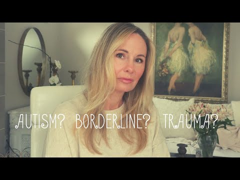 AUTISM (ASD) VS BORDERLINE (BPD) VS COMPLEX-PTSD (CPTSD)?
