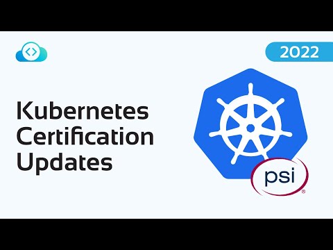 Kubernetes Certification Updates | PSI Exam Updates | KodeKloud