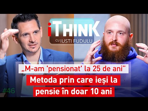 ULUITOR! CUM SĂ TE PENSIONEZI TÂNĂR ȘI BOGAT - RICHARD HUTTON - iTHINK cu IUSTI FUDULU