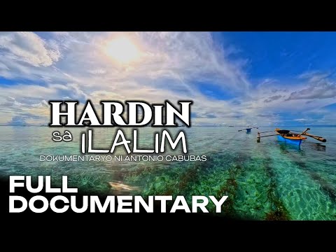 Hardin sa Ilalim | Dokumentaryo ni Antonio Cabubas 